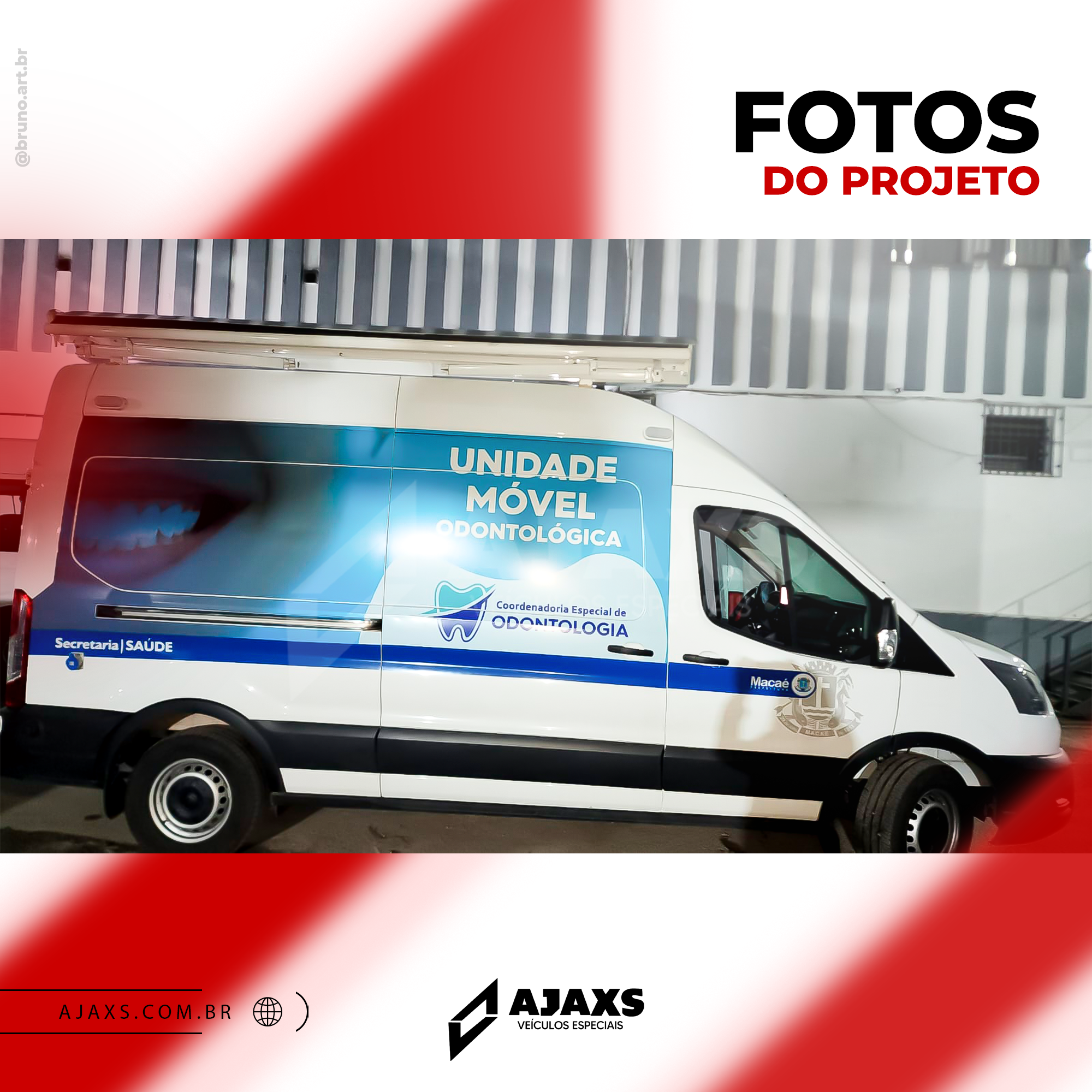 Unidade Móvel de Atendimento Odontologia Projeto Ajaxs