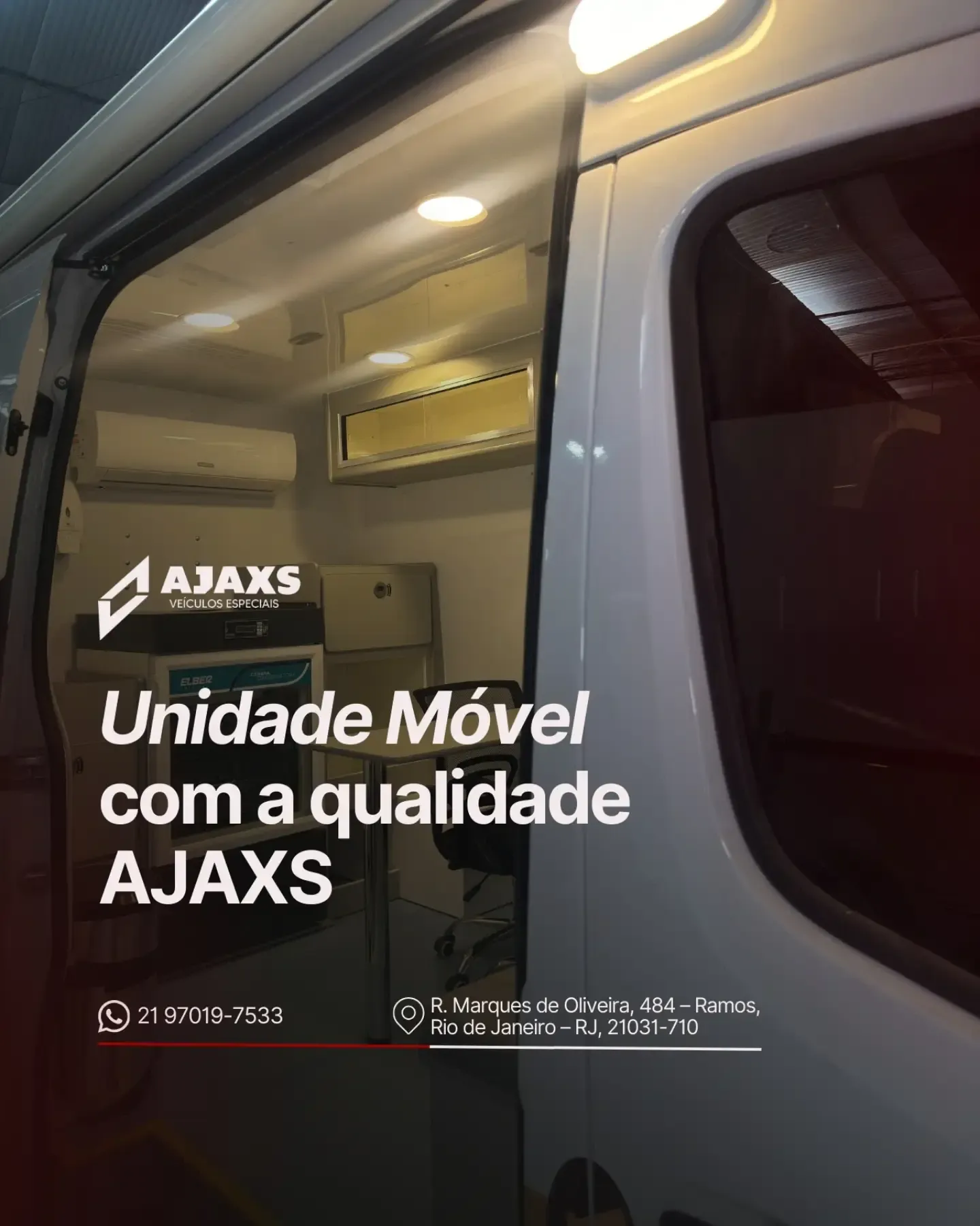 Unidade Móvel com a qualidade AJAXS