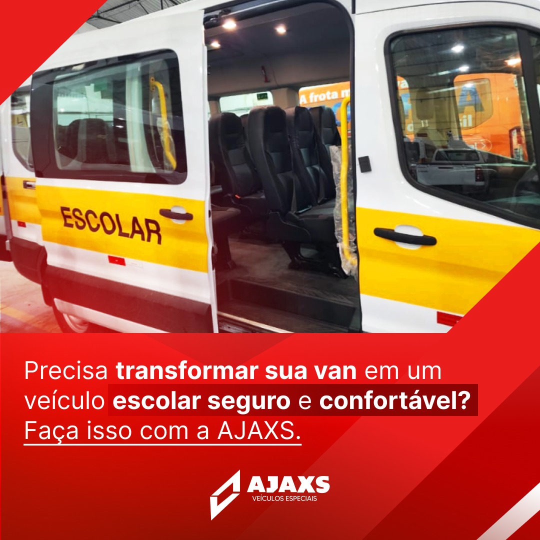 Precisa transformar sua van em um veículo escolar seguro e confortável Faça isso com a AJAXS.